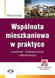 Wspólnota mieszkaniowa w praktyce. Autor: Substyk Michał. Dadada.pl Okładka książki Wspólnota mieszkaniowa w praktyce