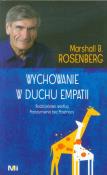 Wychowanie w duchu empatii. Rodzicielstwo.... Autor: Marshall B. Rosenberg. Dadada.pl Okładka książki Wychowanie w duchu empatii. Rodzicielstwo...