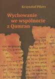 Okładka książki Wychowanie we wspólnocie z Qumran