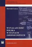 Okładka książki Wynalazczość polska w Stanach Zjednoczonych