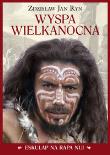 Wyspa Wielkanocna Eskulap na Rapa Nui. Autor: Ryn Zdzisław Jan. Dadada.pl Okładka książki Wyspa Wielkanocna Eskulap na Rapa Nui