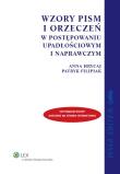 Wzory pism i orzeczeń w postępowaniu upadłościowym i naprawczym. Autor: Filipiak Patryk, Hrycaj Anna. Dadada.pl Okładka książki Wzory pism i orzeczeń w postępowaniu upadłościowym i naprawczym