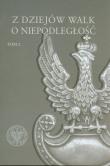 Okładka książki Z dziejów walk o niepodległość t.2