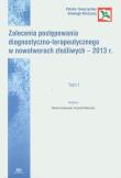 Zalecenia postępowania diagnostyczno-terapeutycznego w nowotworach złośliwych - 2013 Tom 1. Wydawca: Via Medica. Dadada.pl Opakowanie Zalecenia postępowania diagnostyczno-terapeutycznego w nowotworach złośliwych - 2013 Tom 1