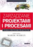 Okładka książki Zarządzanie projektami i procesami DIFIN