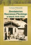 Okładka książki Ziemiaństwo Mazowsza Płockiego w latach 1918-1939