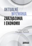 Okładka książki Aktualne wyzwania zarządzania i ekonomii