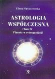 Astrologia współczesna. Tom IV Planety .... Autor: Elena Suszczyńska. Dadada.pl Okładka książki Astrologia współczesna. Tom IV Planety ...