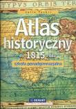 Atlas Historyczny LO cz.1 DEMART/PWN. Autor: Tazbir Julia. Dadada.pl Okładka książki Atlas Historyczny LO cz.1 DEMART/PWN