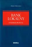 Bank lokalny. Autor: Zalcewicz Anna. Dadada.pl Okładka książki Bank lokalny