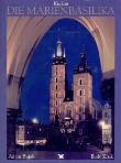 Bazylika Mariacka. Autor: Bujak Adam. Dadada.pl Okładka książki Bazylika Mariacka