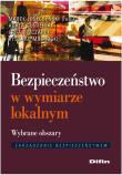Okładka książki Bezpieczeństwo w wymiarze lokalnym