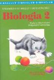 Biologia 2 Sprawdziany wiedzy i umiejętności. Autor: Olechnowicz Krystyna, Świerzyńska Małgorzata. Dadada.pl Okładka książki Biologia 2 Sprawdziany wiedzy i umiejętności
