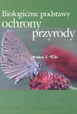 Okładka książki Biologiczne podstawy ochrony przyrody