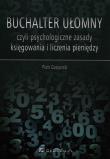 Okładka książki Buchalter ułomny, czyli psychologiczne zasady...