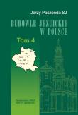 Okładka książki Budowle Jezuickie w Polsce XVI-XVIII w.