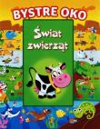 Okładka książki Bystre oko - Świat zwierząt