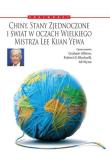 Chiny, Stany Zjednoczone i Świat w oczach.... Autor: Allison Graham, Blackwill Robert D., Wyne Ali. Dadada.pl Okładka książki Chiny, Stany Zjednoczone i Świat w oczach...