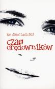 Czas orędowników. Autor: Ks. Józef Lach (SCJ). Dadada.pl Okładka książki Czas orędowników