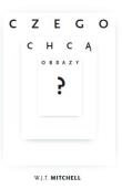 Okładka książki Czego chcą obrazy?