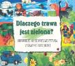 Okładka książki Dlaczego trawa jest zielona?