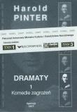 Dramaty 1 Komedie zagrożeń. Autor: Harold Pinter. Dadada.pl Okładka książki Dramaty 1 Komedie zagrożeń