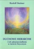 Duchowe hierachie i ich odzwierciedlenie w świecie fizycznym. Autor: Rudolf Steiner. Dadada.pl Okładka książki Duchowe hierachie i ich odzwierciedlenie w świecie fizycznym