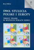 Okładka książki Dwa stulecia Polski i Europy