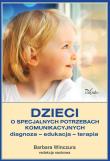 Dzieci o specjalnych potrzebach komunikacyjnych. Wydawca: Impuls. Dadada.pl Opakowanie Dzieci o specjalnych potrzebach komunikacyjnych