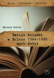 Okładka książki Dzieje książki w Polsce 1944-1989