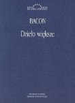 Dzieło większe. Autor: Roger Bacon. Dadada.pl Okładka książki Dzieło większe