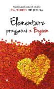 Elementarz przyjaźni z Bogiem. Autor: Św.Teresa od Jezusa. Dadada.pl Okładka książki Elementarz przyjaźni z Bogiem
