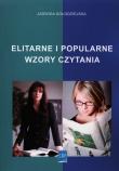 Okładka książki Elitarne i popularne wzory czytania
