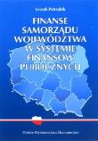 Finanse samorządu województwa w systemie finansów publicznych w Polsce. Autor: Patrzałek Leszek. Dadada.pl Okładka książki Finanse samorządu województwa w systemie finansów publicznych w Polsce