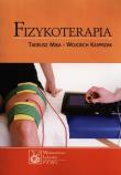 Fizykoterapia w.2013. Autor: Mika Tadeusz, Kasprzak Wojciech. Dadada.pl Okładka książki Fizykoterapia w.2013