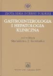 Gastroenterologia i hepatologia kliniczna. Wydawca: PZWL. Dadada.pl Opakowanie Gastroenterologia i hepatologia kliniczna