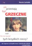 Gdy przestają być grzeczne.... Autor: Nessia Laniado. Dadada.pl Okładka książki Gdy przestają być grzeczne...