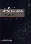 Globalny kryzys finansowy a kraje BRIC. Autor: Mitręga-Niestrój Krystyna, Puszer Blandyna. Dadada.pl Okładka książki Globalny kryzys finansowy a kraje BRIC