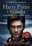 Harry Potter i filozofia. Przewodnik po Hogwarcie. Autor: William Irwin, Gregory Bassham. Dadada.pl Okładka książki Harry Potter i filozofia. Przewodnik po Hogwarcie
