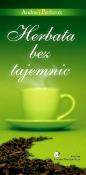 Okładka książki Herbata bez tajemnic