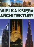Imagine. Wielka księga architektury. Autor: Adamska Monika, Siewak-Sojka Zofia. Dadada.pl Okładka książki Imagine. Wielka księga architektury