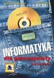 Informatyka dla gimnazjalisty bez tajemnic. Autor: Nowakowski Zdzisław, Sikorski Witold. Dadada.pl Okładka książki Informatyka dla gimnazjalisty bez tajemnic