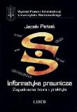 Informatyka prawnicza. Autor: Petzel Jacek. Dadada.pl Okładka książki Informatyka prawnicza