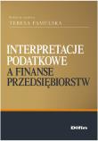 Interpretacje podatkowe a finanse przedsiębiorstw. Wydawca: Difin. Dadada.pl Opakowanie Interpretacje podatkowe a finanse przedsiębiorstw