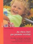 Okładka książki Ja chcę być po prostu ważny