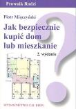 Okładka książki Jak bezpiecznie kupić dom lub mieszkanie