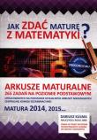 Jak zdać maturę z matematyki? Arkusze maturalne ZP. Autor: Kulma Dariusz. Dadada.pl Okładka książki Jak zdać maturę z matematyki? Arkusze maturalne ZP