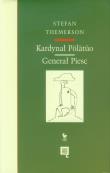 Okładka książki Kardynał Pölätüo. Generał Piesc
