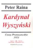 Okładka książki Kardynał Wyszyński Czasy Prymasowskie 1971