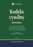 Kodeks cywilny Komentarz. Autor: Ciszewski Jerzy, Jędrej Kamil, Karaszewski Grzegorz, Knabe Jakub, Nazaruk Piotr, Ruszkiewicz Beata. Dadada.pl Okładka książki Kodeks cywilny Komentarz